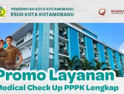 RSUD Kotamobagu Buka Layanan Medical Check Up untuk PPPK, Tawarkan Promo Khusus