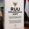 Selain Sasar Koruptor, 13 Kejahatan Masuk Daftar dalam RUU Perampasan Aset